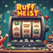 Hadiah Spektakuler Menanti di Slot Ruff Heist Play’n GO!