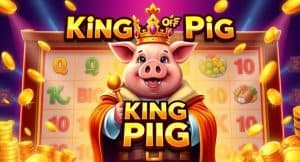 Jangan Lewatkan Jackpot Hebat Slot King of Pig Bigpot